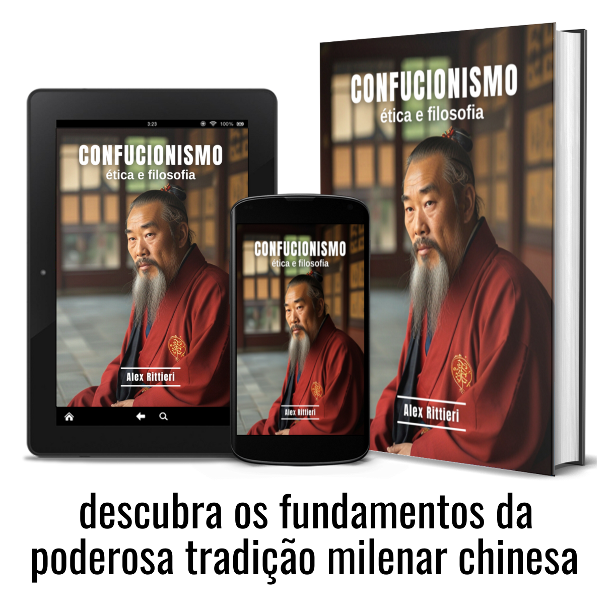 Confucionismo: Ética e Filosofia