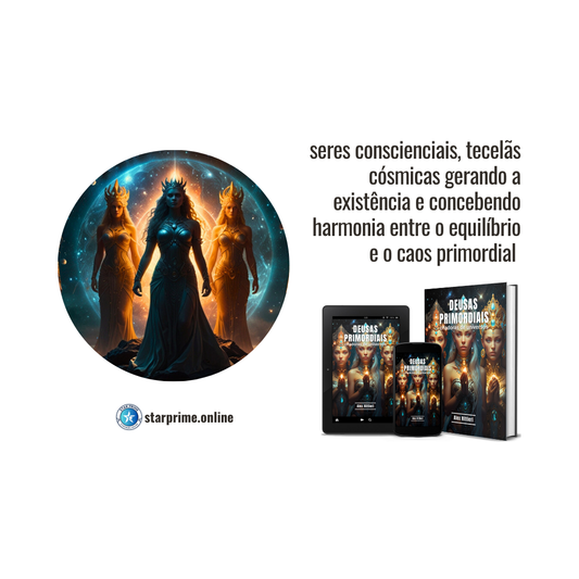Deusas Primordiais: Criadoras de Universos