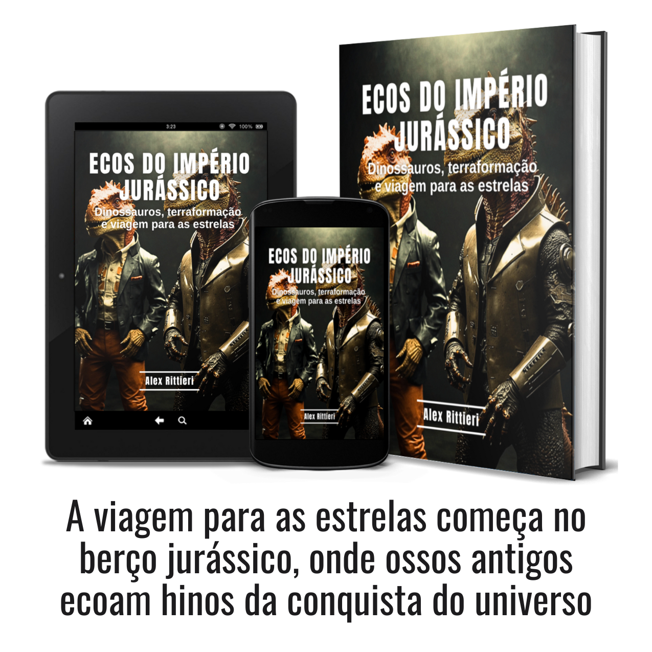 Ecos do Império Jurássico: Dinossauros, Terraformação e Viagem para as Estrelas
