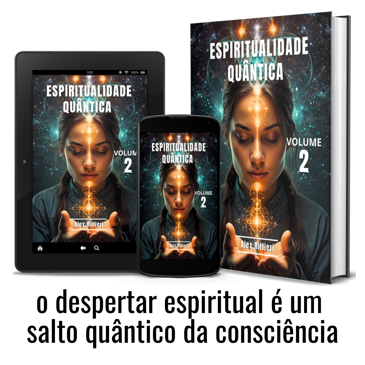 Coletânea Espiritualidade Quântica - Vol. 2