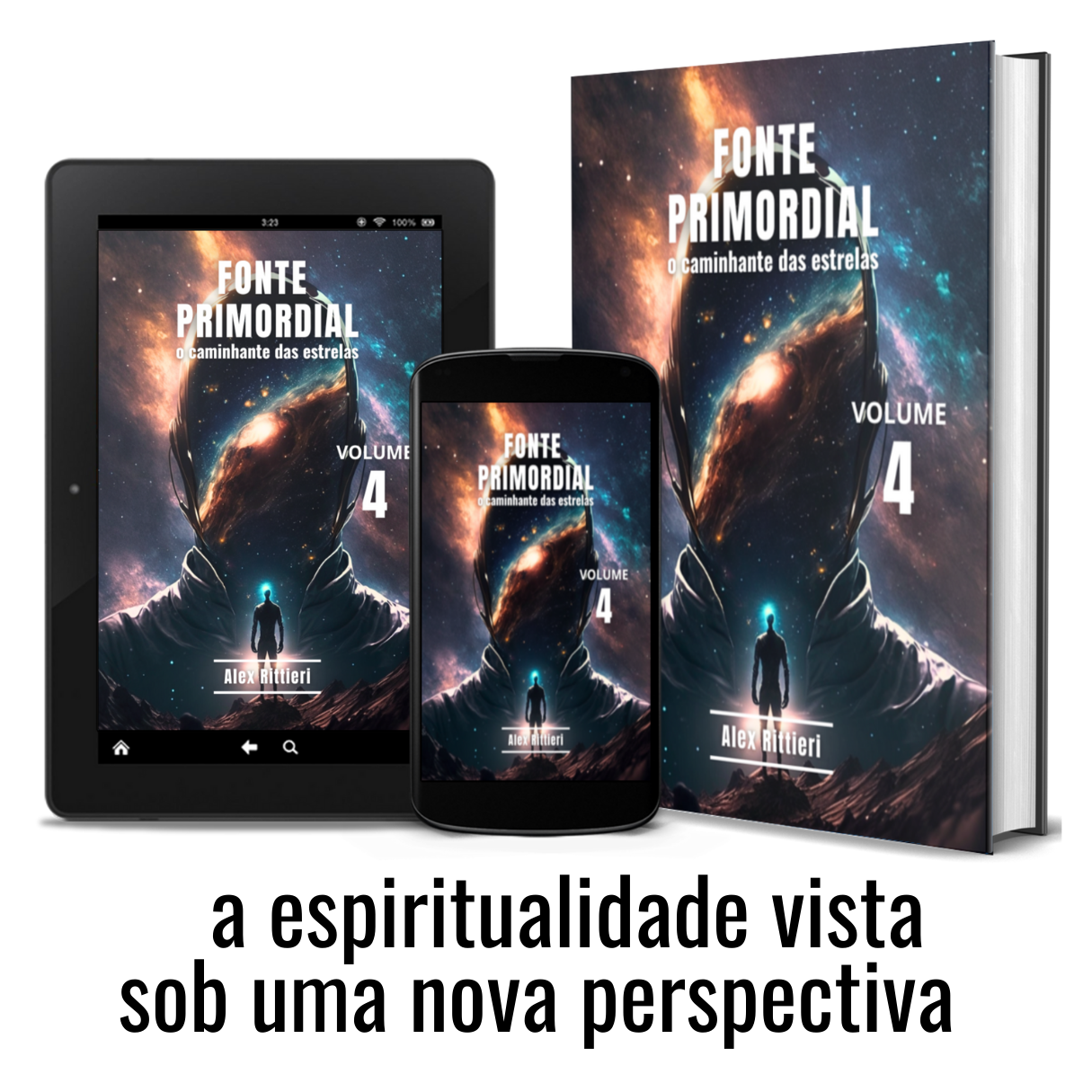 Coletânea Fonte Primordial: O Caminhante das Estrelas - Vol. 4