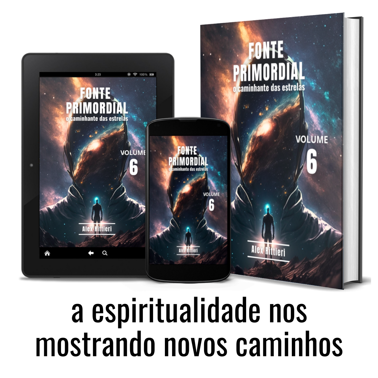 Coletânea Fonte Primordial: O Caminhante das Estrelas - Vol. 6