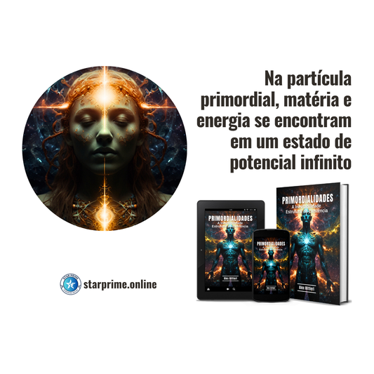 Primordialidades: A Inevitabilidade Estrutural da Existência