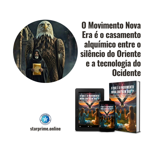 O Que é o Movimento Nova Era? A Jornada de Revelação do Mensageiro do Destino