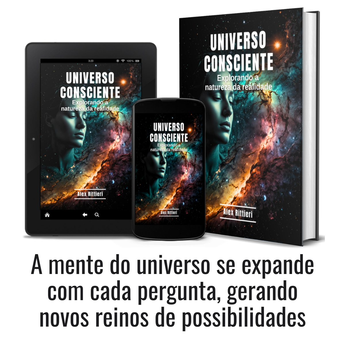 Universo Consciente: Explorando a Natureza da Realidade