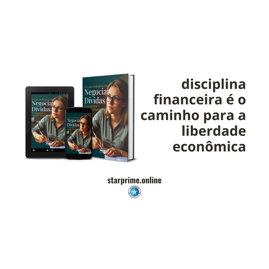 O Guia Definitivo para Negociar Dívidas, Economizar e Ganhar Dinheiro