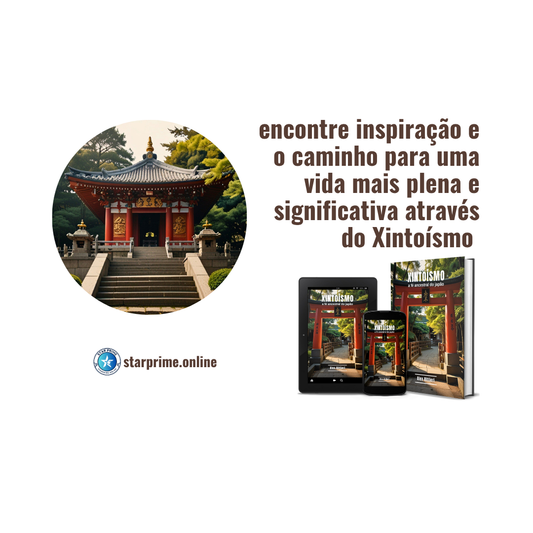 Xintoísmo: A Fé Ancestral do Japão