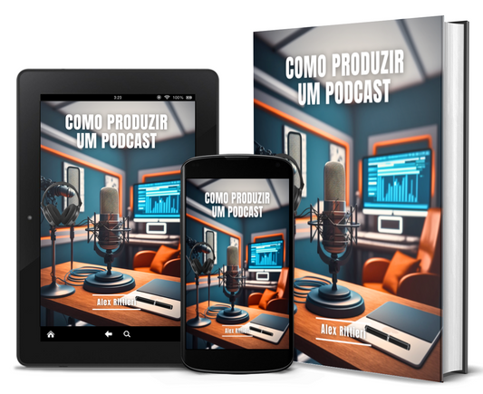 Como Produzir um Podcast
