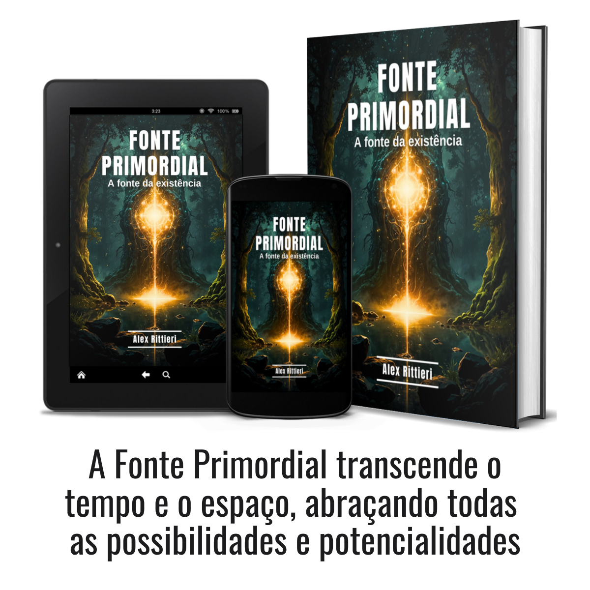 Fonte Primordial: A Fonte da Existência