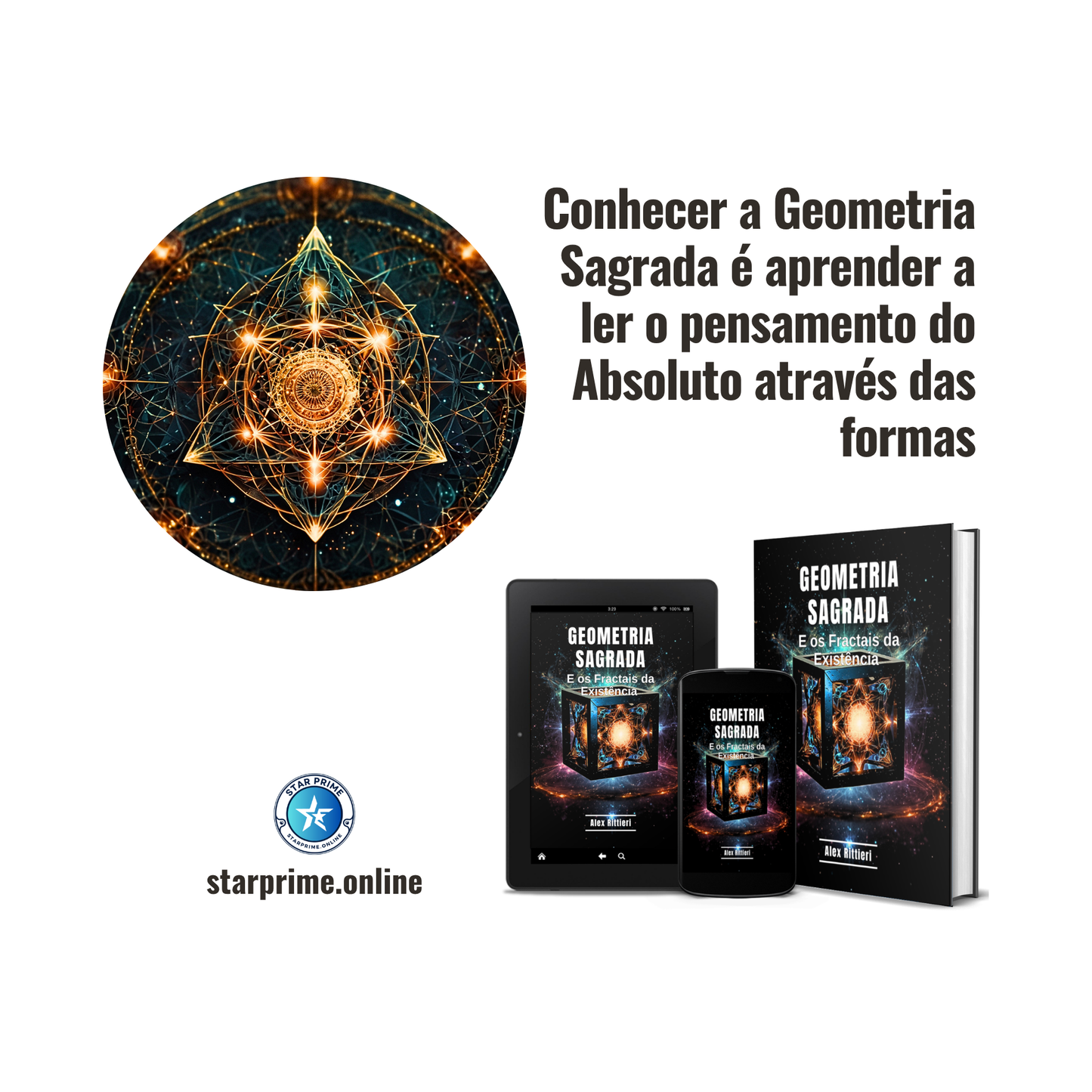 Geometria Sagrada e os Fractais da Existência
