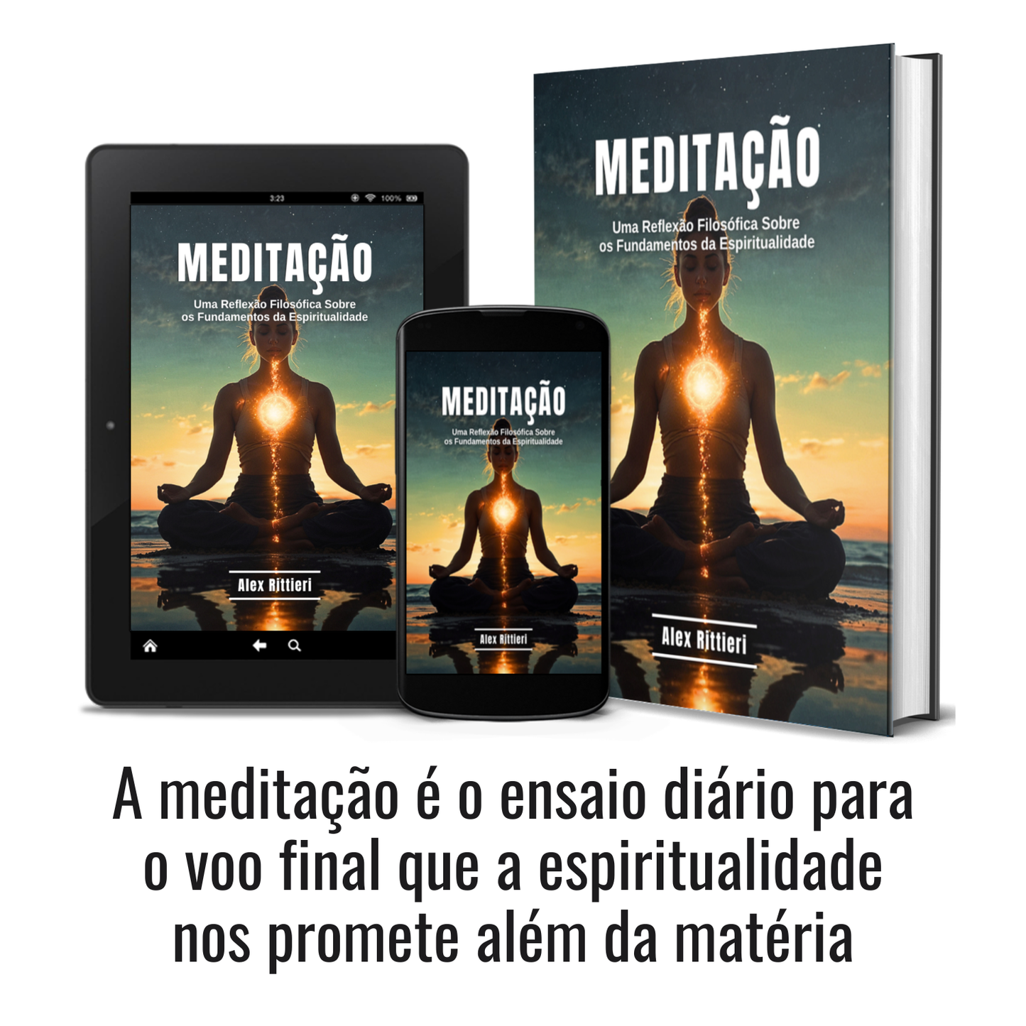Meditação: Uma Reflexão Filosófica Sobre os Fundamentos da Espiritualidade
