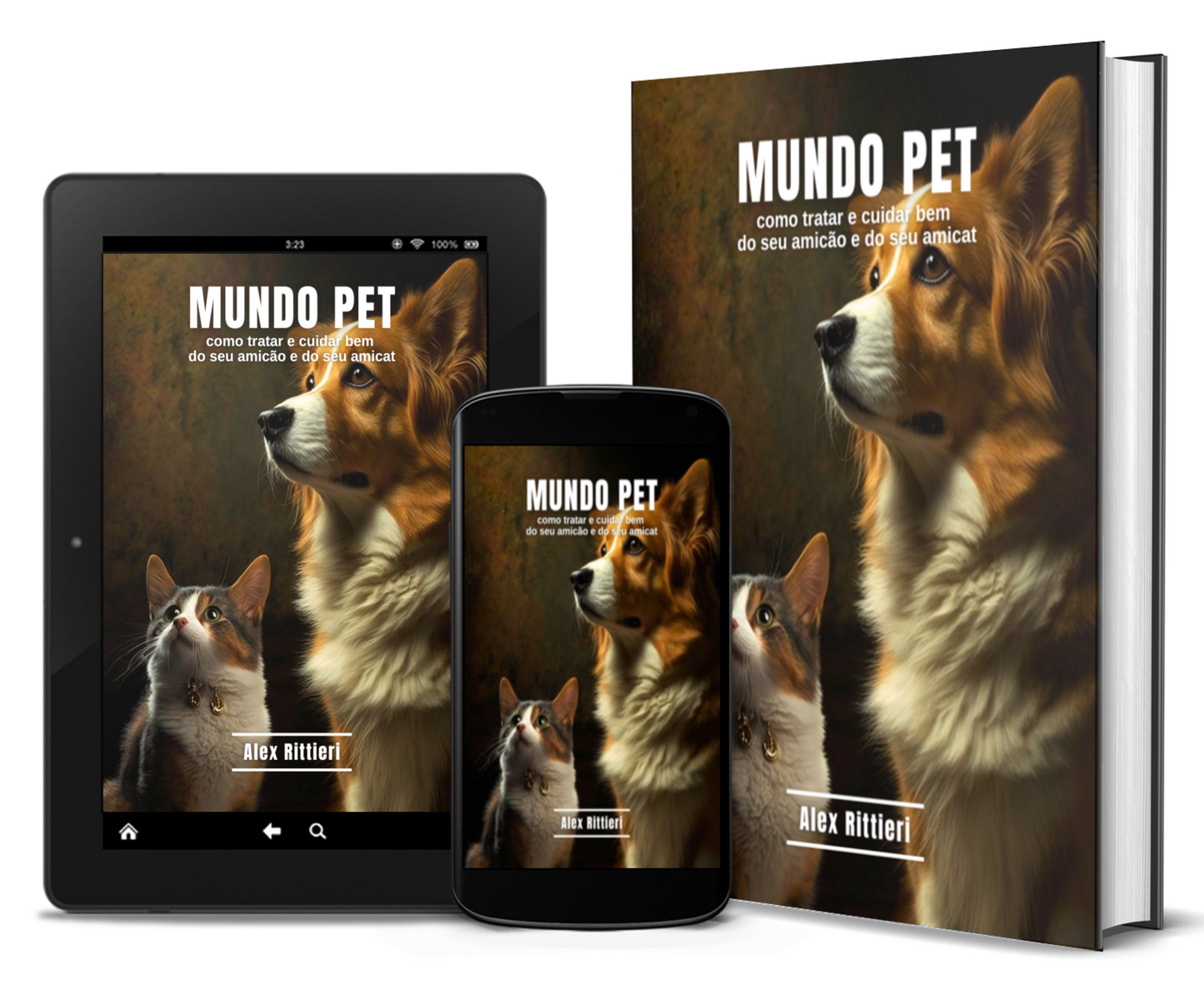 Mundo Pet: Como Tratar e Cuidar Bem do seu Amicão e do seu Amicat