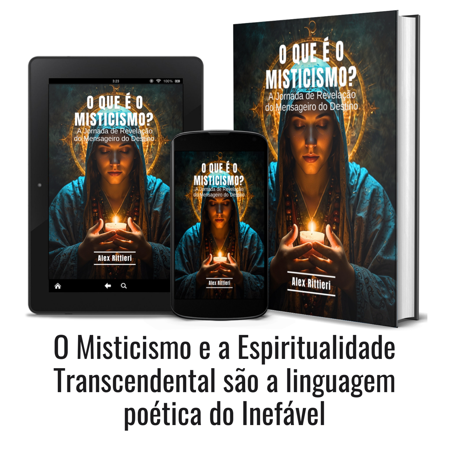 O Que é o Misticismo? A Jornada de Revelação do Mensageiro do Destino