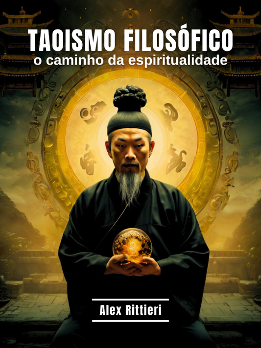 Taoísmo Filosófico: O Caminho da Espiritualidade